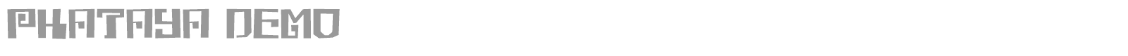 Phataya font preview
